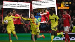 İngiliz basını yazdı: Nottingham Forest, Fenerbahçe'den kıl payı kurtuldu, taraftar yuhaladı
