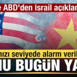 Çin ve ABD'den İsrail açıklaması! Kırmızı seviyede alarm verildi: Bunu bugün yapın