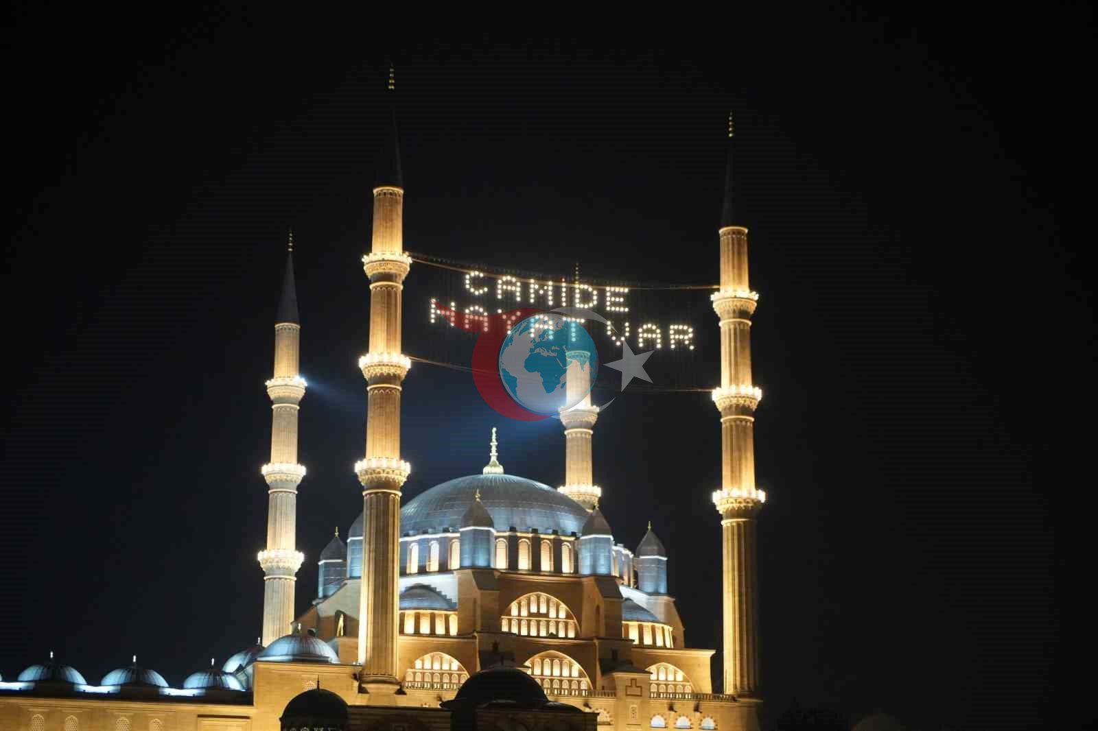 Selimiye Camii’nde mahya mesajı değişti: 
