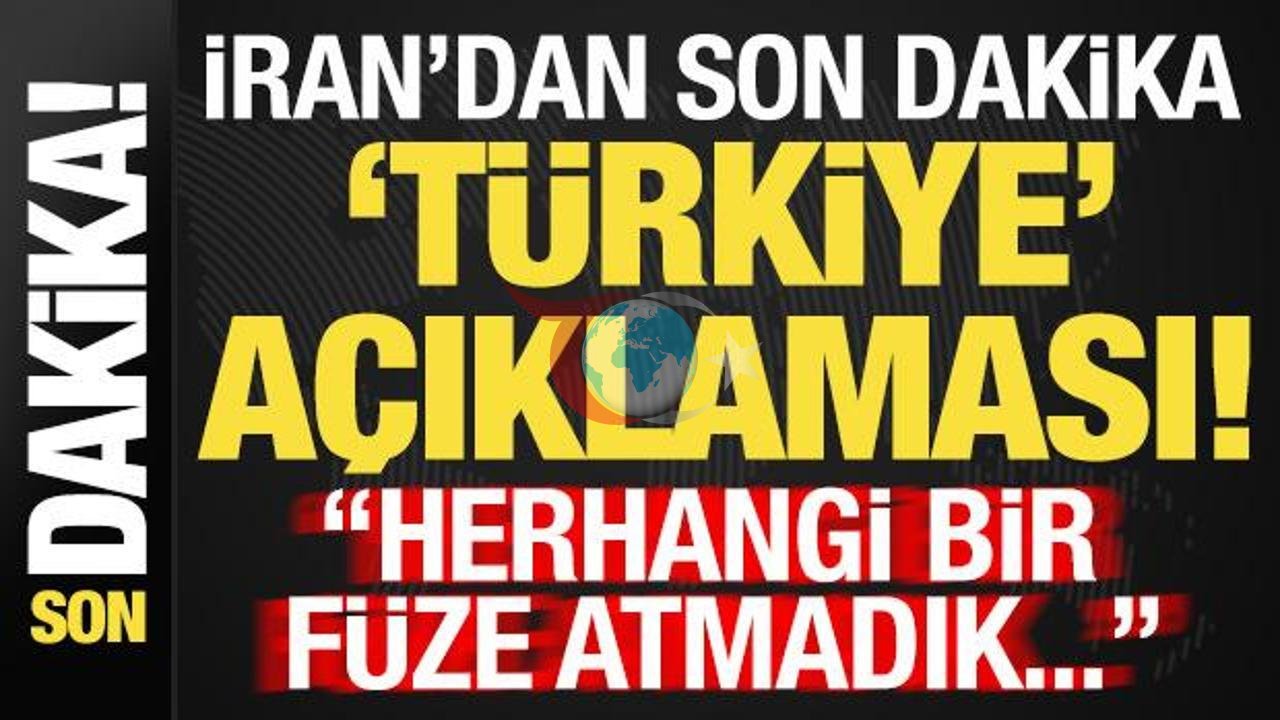 İran'dan Türkiye'ye İlişkin Açıklama: Füze İddialarını Yalanladılar