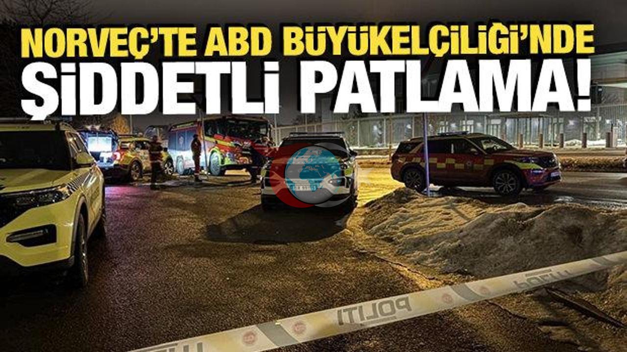Oslo'da ABD Büyükelçiliği Yakınlarında Patlama Meydana Geldi