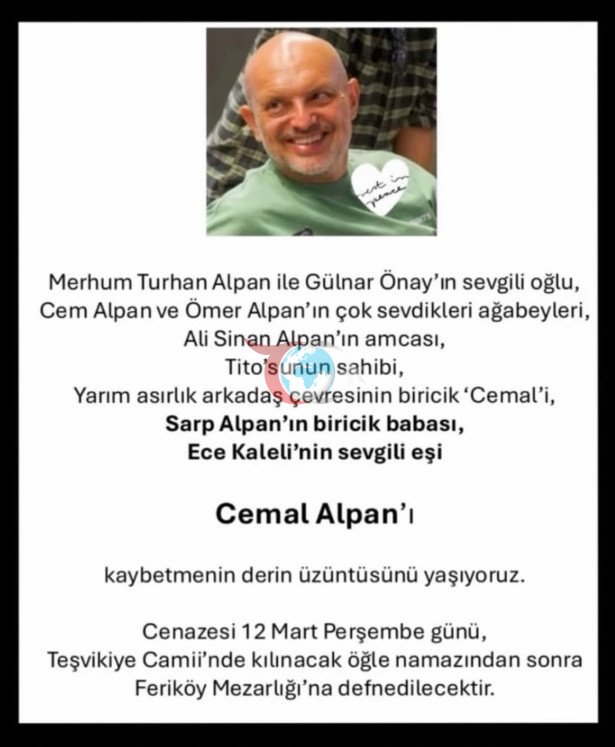Cemal Alpan 57 yaşında hayata veda etti