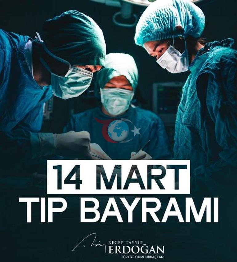 Cumhurbaşkanı Recep Tayyip Erdoğandan 14 Mart Tıp Bayramı mesajı