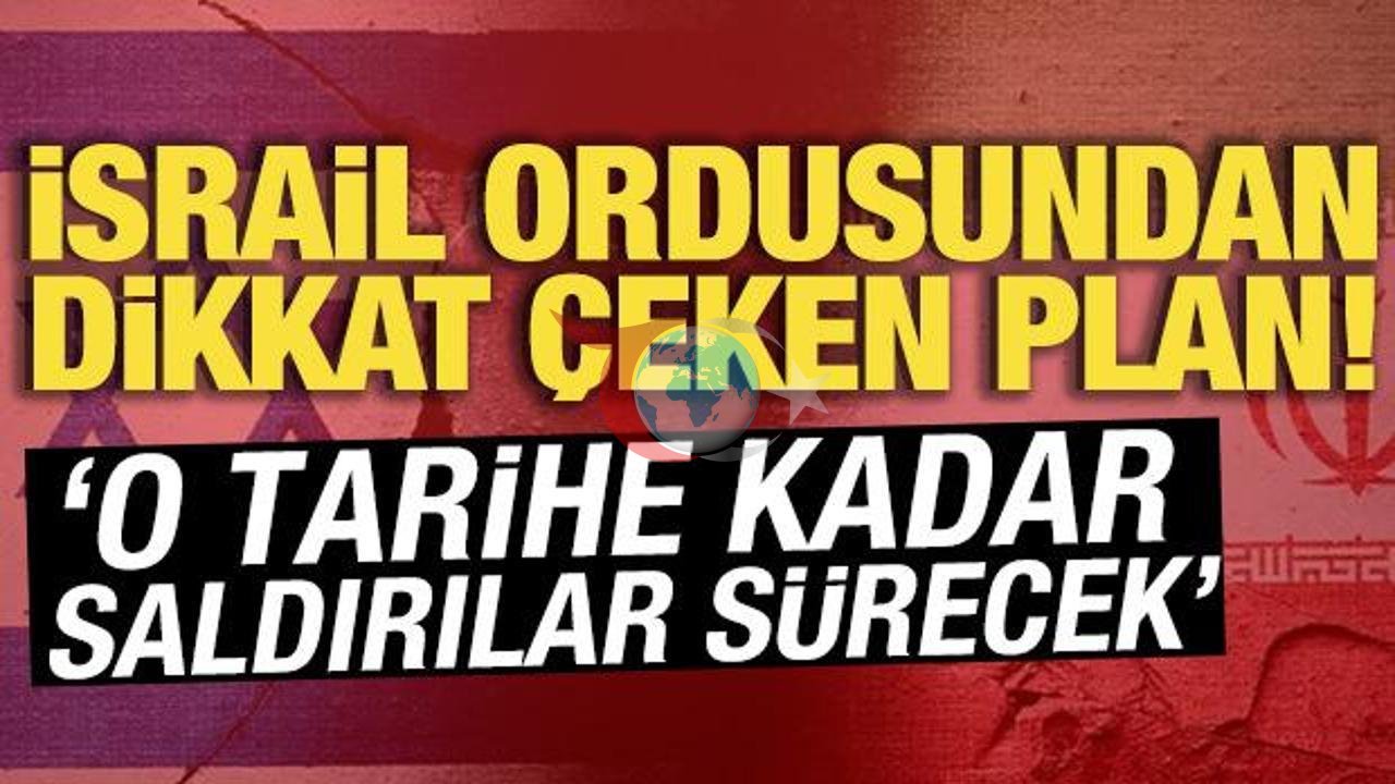 İsrail’den İran’a Yönelik Stratejik Planlama