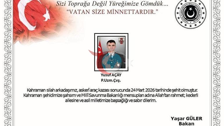MSB acı haberi duyurdu Piyade Uzman Çavuş Yusuf Açay şehit oldu