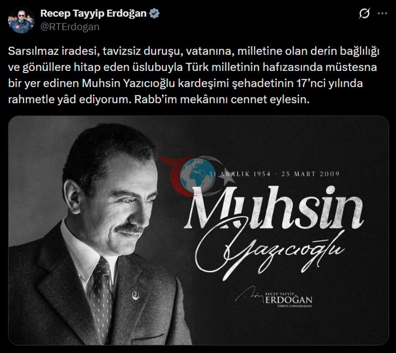 Cumhurbaşkanı Erdoğan, Muhsin Yazıcıoğlunu andı