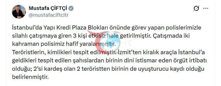 Bakan Çiftçi: Polislerimizle silahlı çatışmaya giren 3 kişi etkisiz hale getirildi