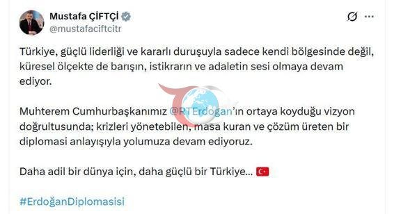Bakan Çiftçi: Türkiye, barışın, istikrarın ve adaletin sesi olmaya devam ediyor