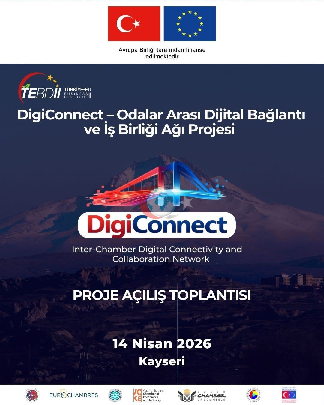 Kayseri Ticaret Odası’ndan Avrupa’ya açılan yeni adım: DigiConnect Projesi başlıyor