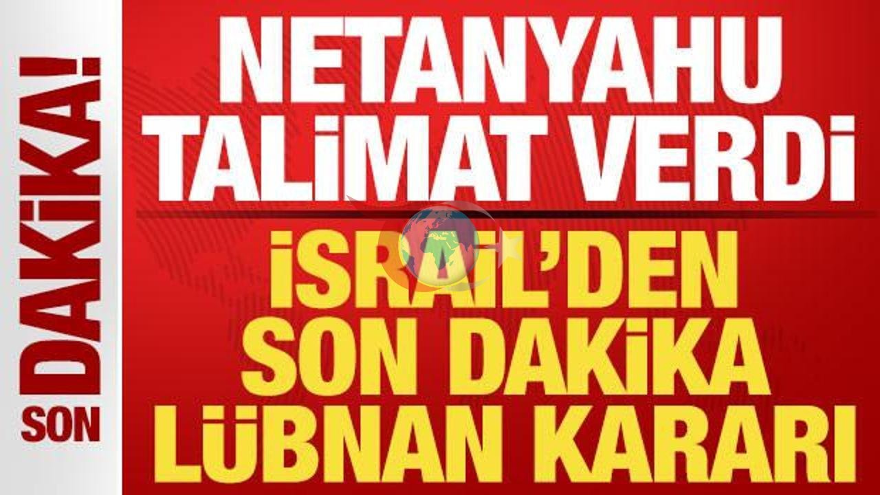 Netanyahu'dan Lübnan'la Doğrudan Görüşme Talebi: Ateşkes Gündemde