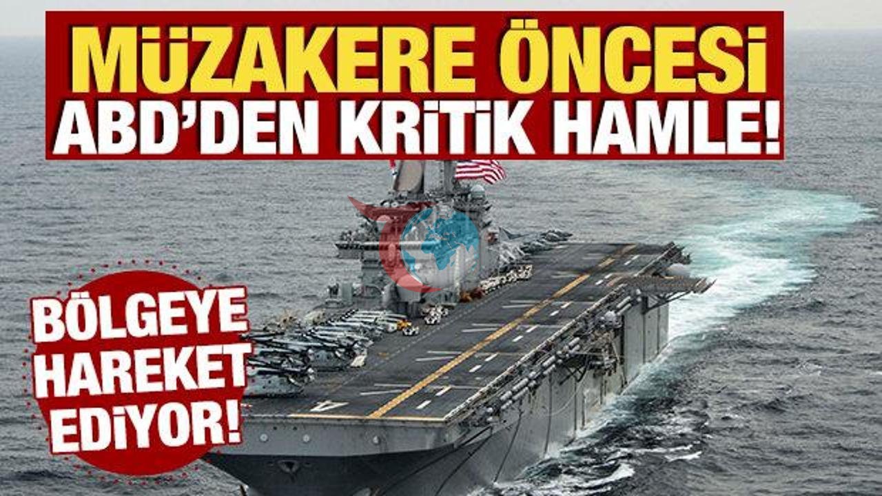 ABD'den Orta Doğu'ya Askeri Takviye: Müzakereler Öncesi Güç Gösterisi
