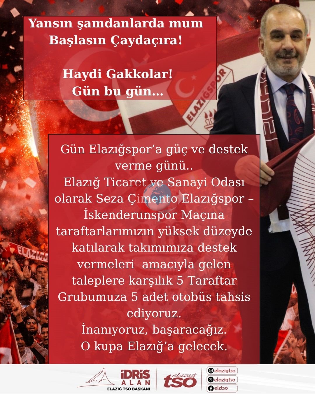 Başkan İdris Alan'dan Elazığspor Taraftarlarına Destek
