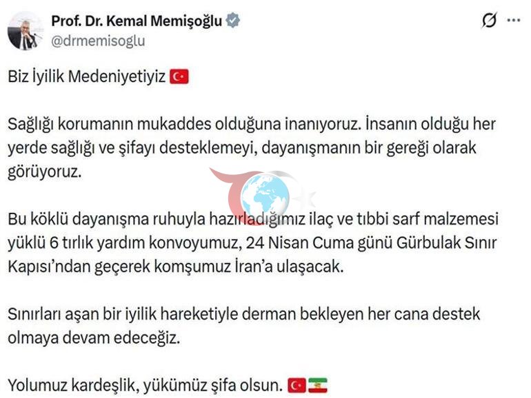Bakan Memişoğlu duyurdu İrana 6 TIR ilaç ve tıbbi malzeme gidiyor