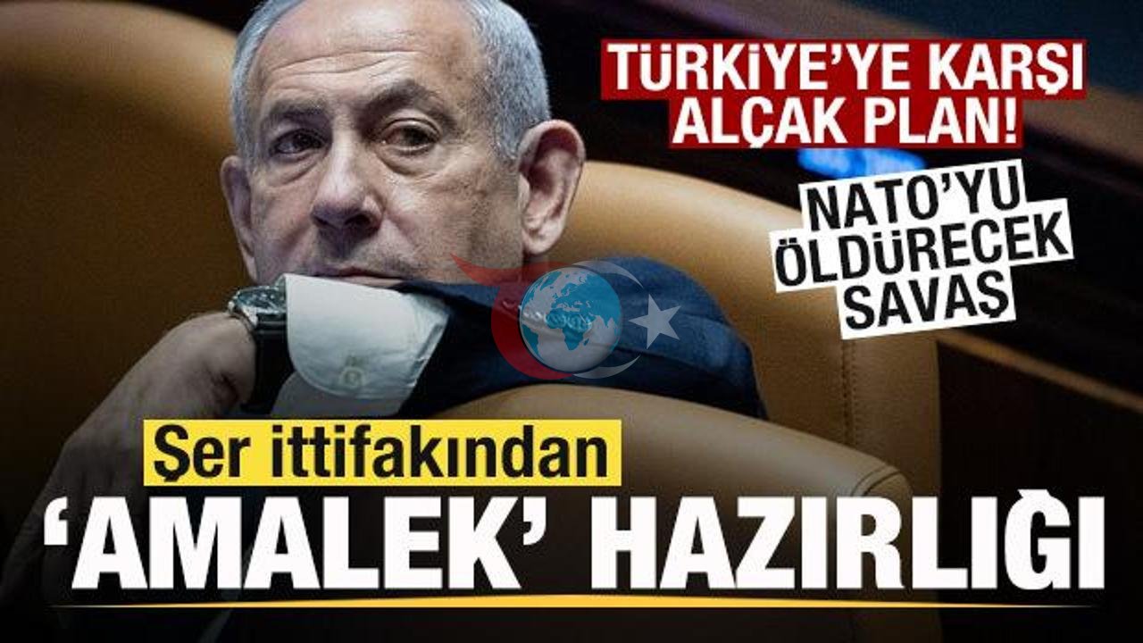 Türkiye'ye Yönelik Stratejik Tehditler: 'NATO'yu Sarsacak Hamleler'