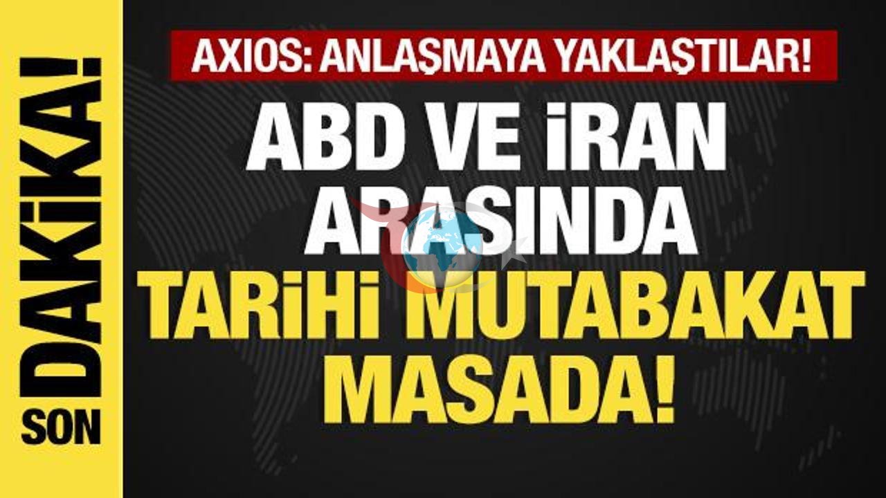 ABD-İran Anlaşmasında Son Adımlar: Mutabakat Yaklaşıyor