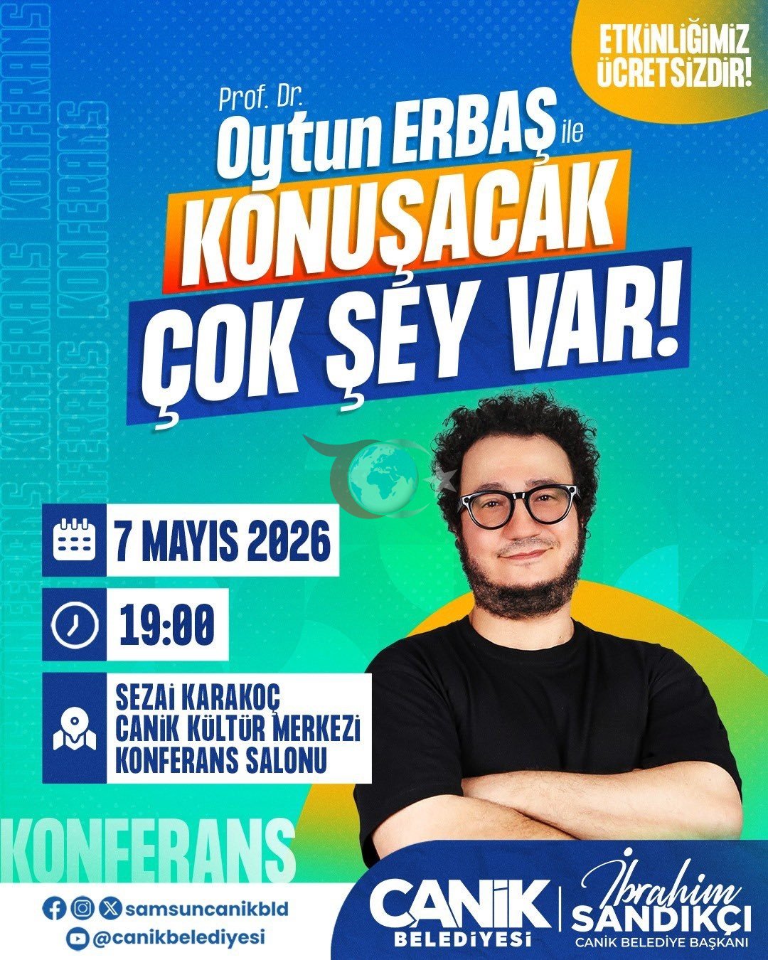 Prof. Dr. Oytun Erbaş Canik'te Konferans Verecek