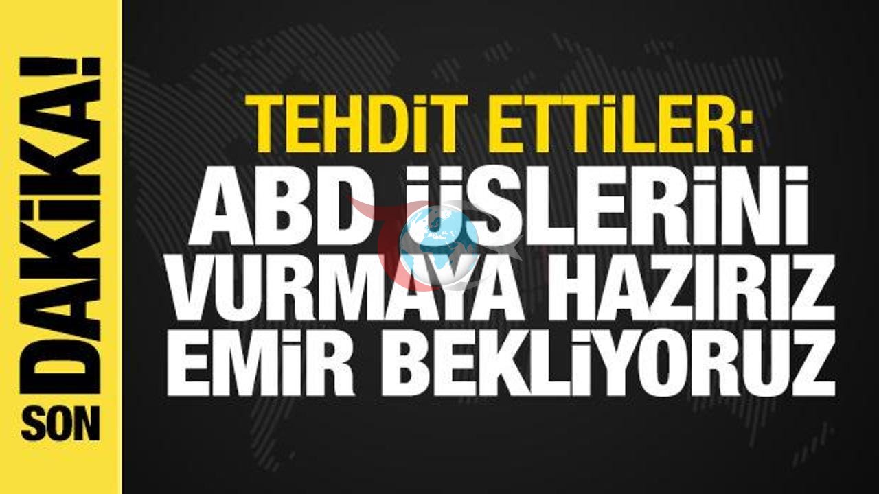 İran'dan ABD Üslerine Füze Tehdidi: Emir Bekleniyor