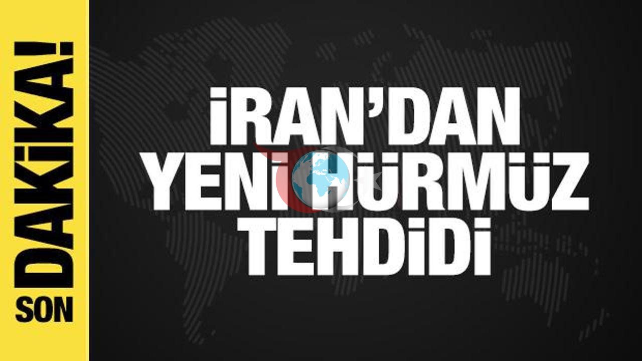 İran'dan Hürmüz Boğazı Üzerinden Yeni Tehdit