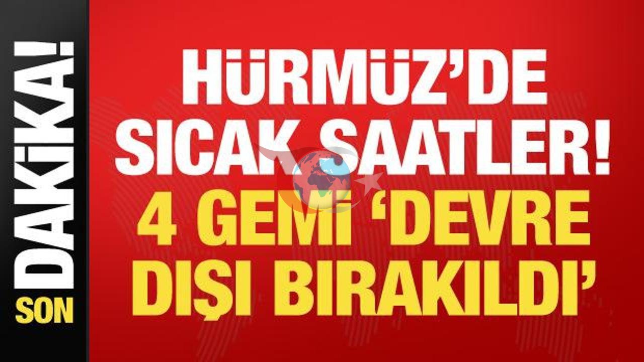 ABD, Hürmüz Boğazı'nda 4 Gemiye Müdahale Etti