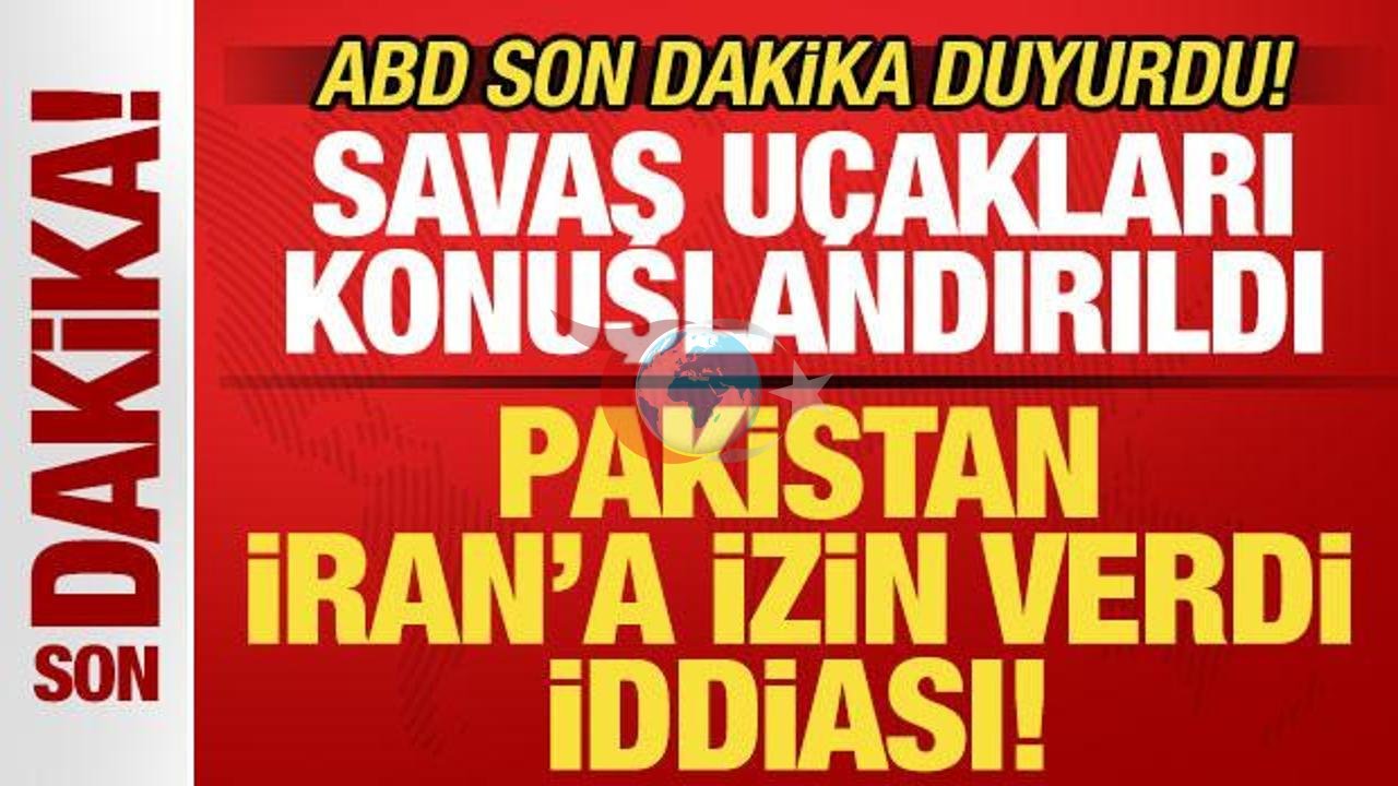 Pakistan'dan İran'a Uçak İzni Krizi: ABD'den Çarpıcı İddia