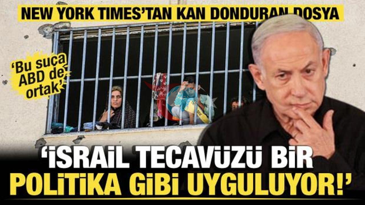 New York Times'tan İsrail'deki Cinsel Şiddet İddiaları