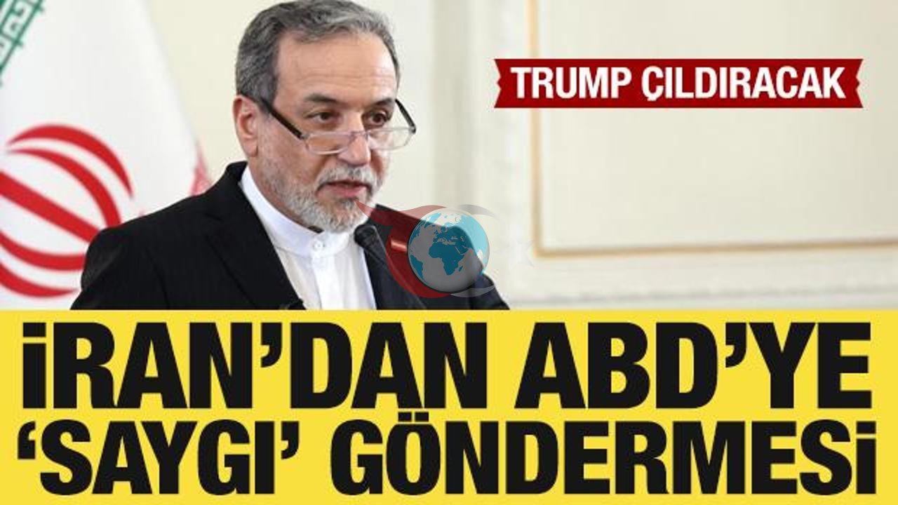 İran'dan ABD'ye Çarpıcı Mesaj: Saygı Beklentisi