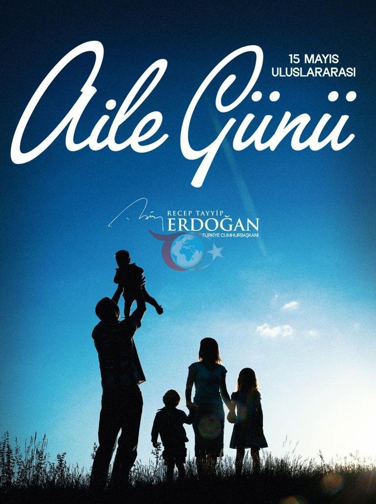 Cumhurbaşkanı Erdoğandan Uluslararası Aile Günü mesajı