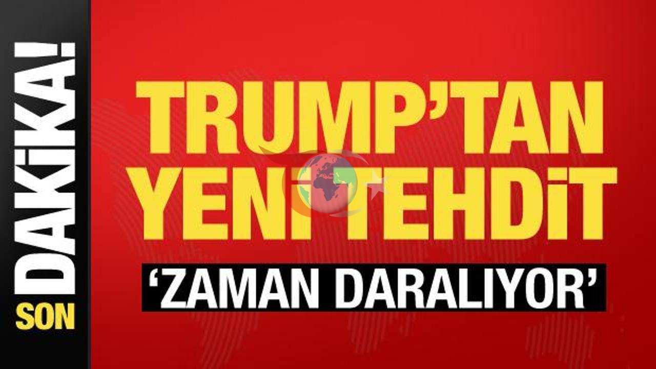 Trump'tan İran'a Zaman Uyarısı: Hızlı Hareket Edin