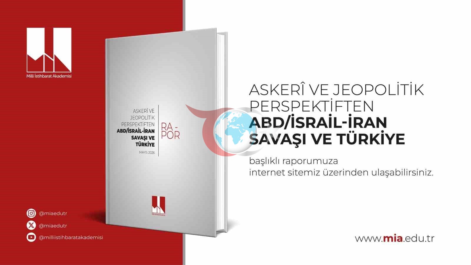 MİA Raporu: Modern Savaşın Dönüşümü ve Gelecek Perspektifleri