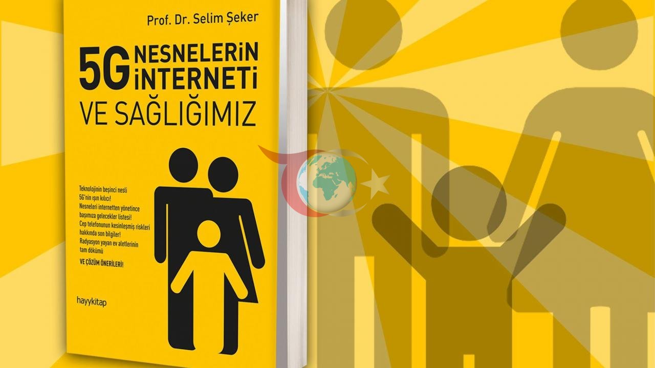 5G ve IoT'nin Sağlık Üzerine Etkileri Üzerine Yeni Kitap
