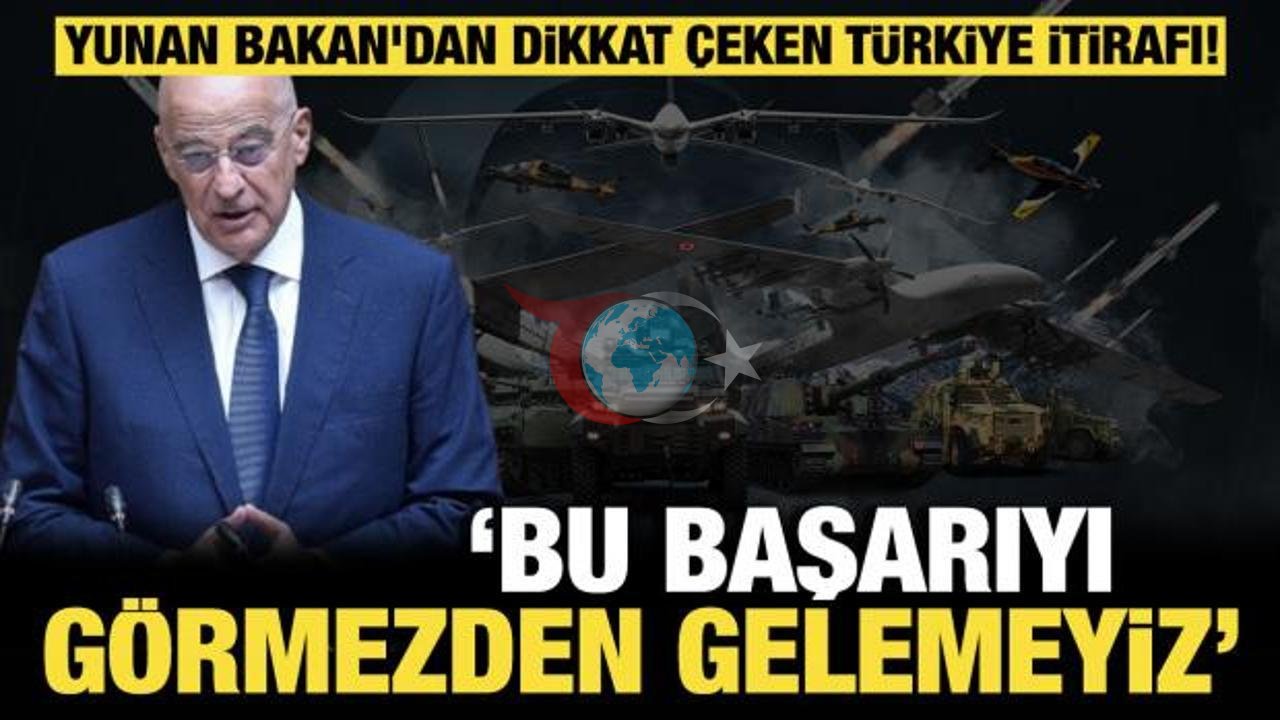 Yunan Bakan'dan Türkiye'nin Savunma Başarısına Övgü