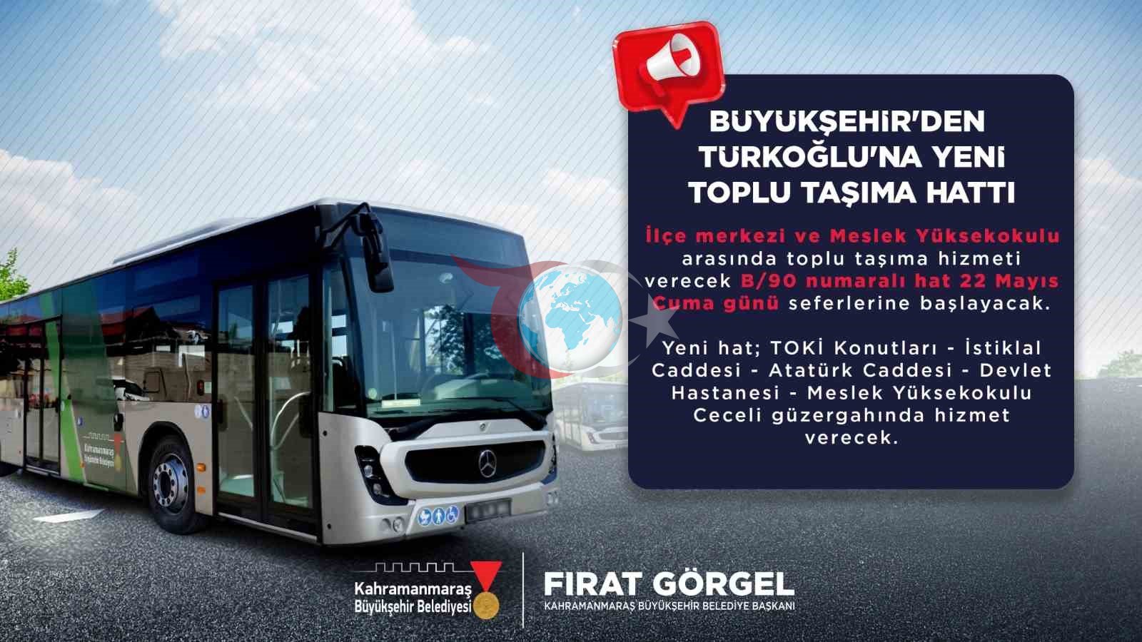 Kahramanmaraş&rsquo;tan Türkoğlu&rsquo;na toplu taşıma hattı