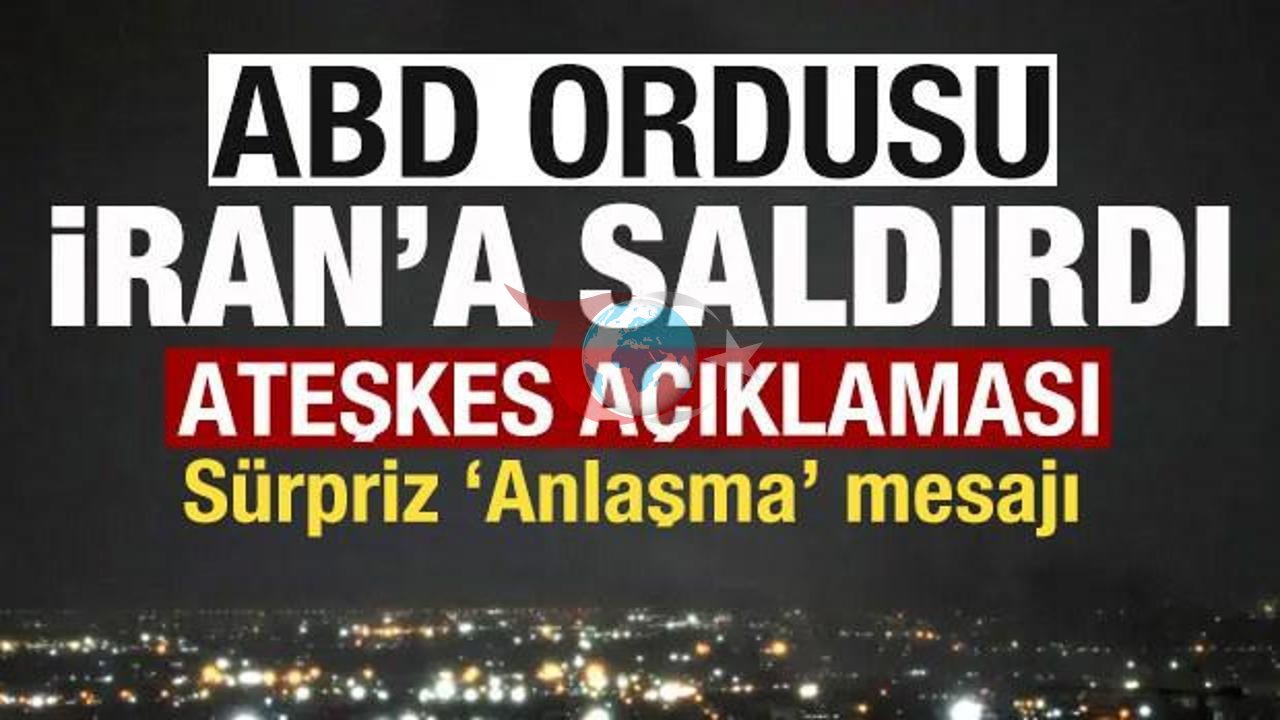 ABD ve İran Arasında Gerginlik: Saldırılar ve Anlaşma Süreci