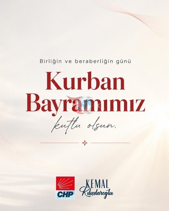 Kılıçdaroğlundan Qurban bayramı münasibətilə birlik mesajı