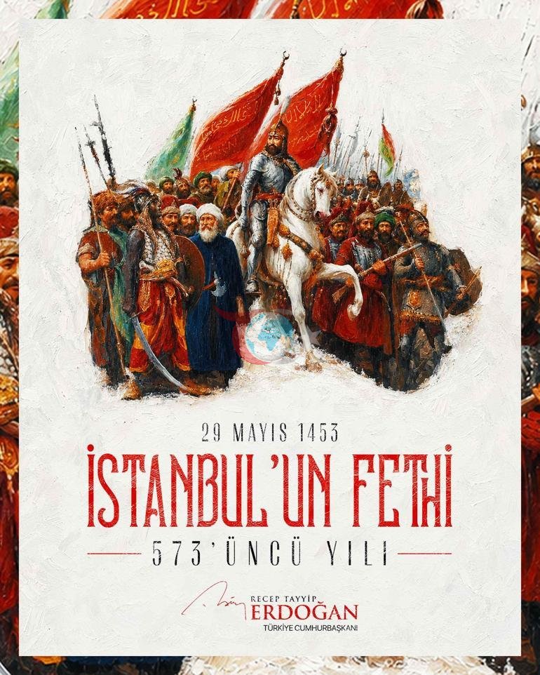 Prezident Ərdoğan İstanbulun fəthinin 573-cü ildönümünü paylaşır