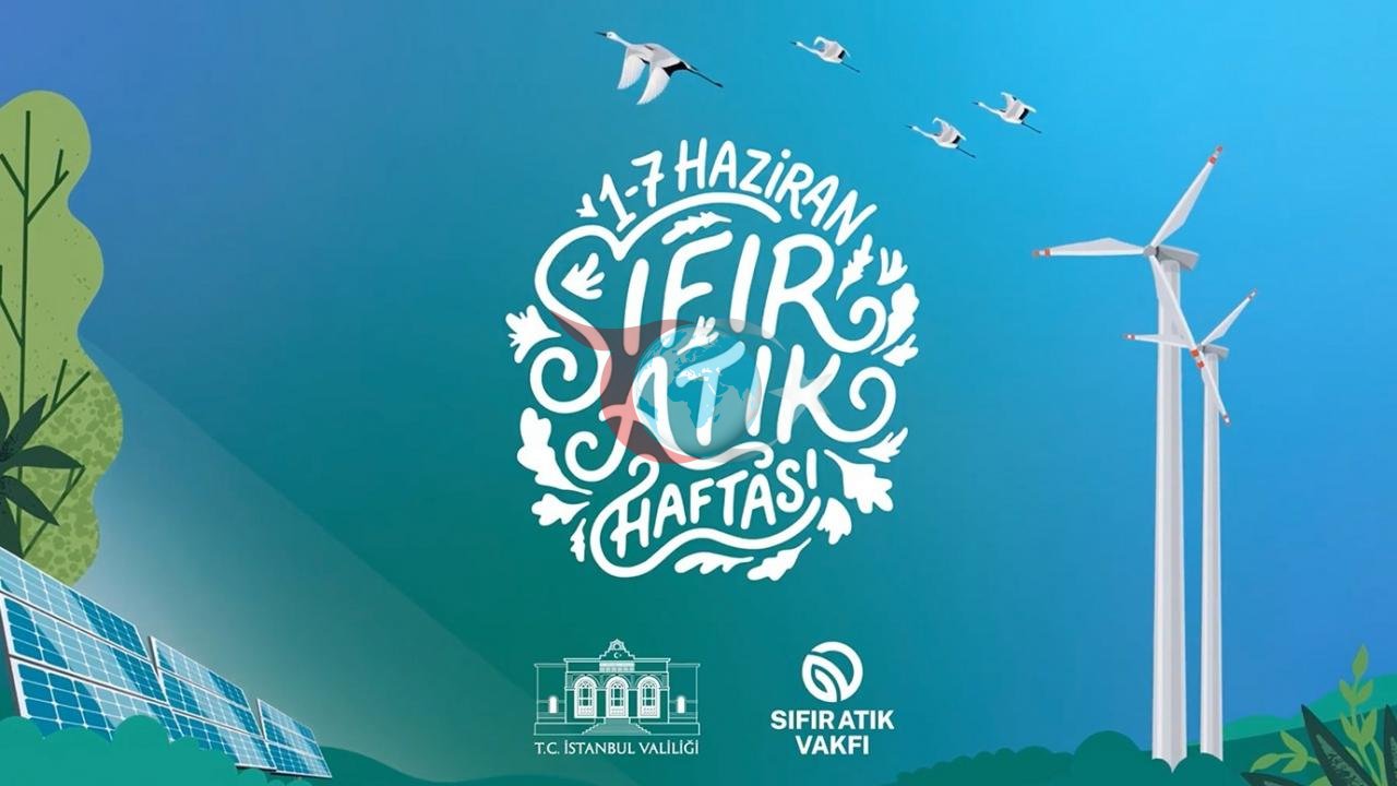İstanbul Sıfır Atık Haftası: Küresel Çevre Hareketi Başlıyor