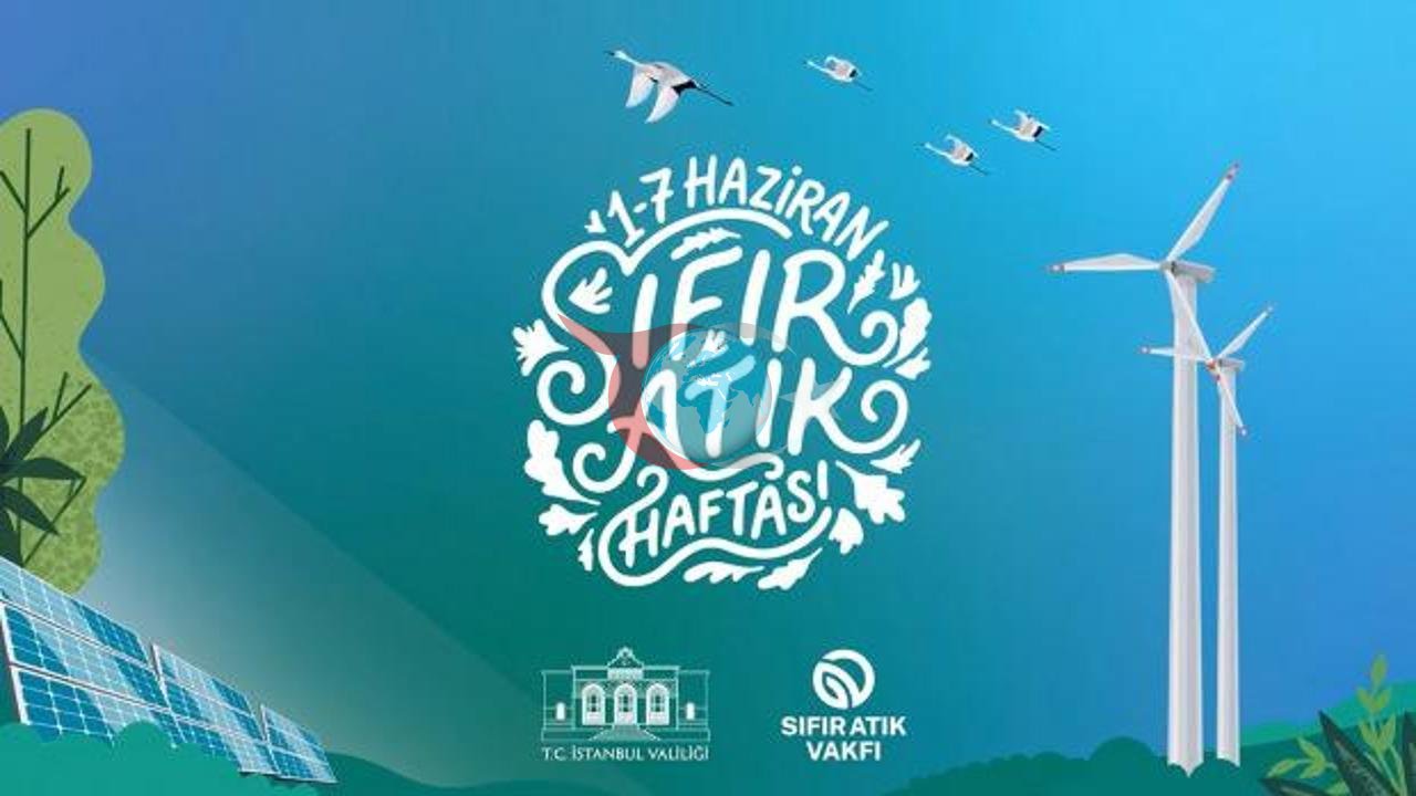 İstanbul'da Sıfır Atık Haftası: Küresel Çevreye Mesaj
