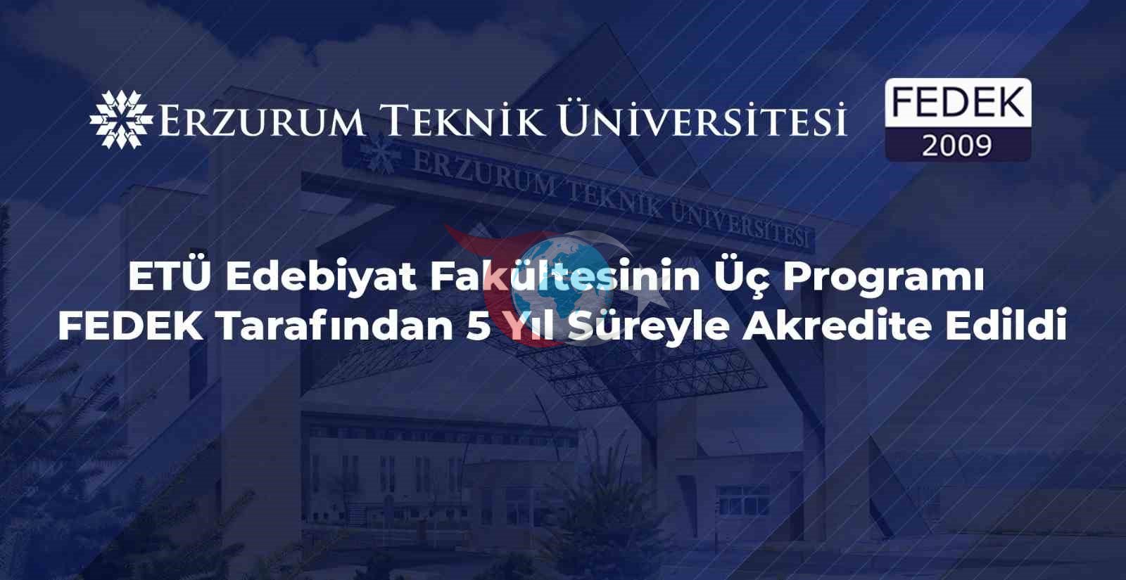 ETÜ'nün Üç Programı 5 Yıl Süreyle FEDEK Akreditasyonu Aldı