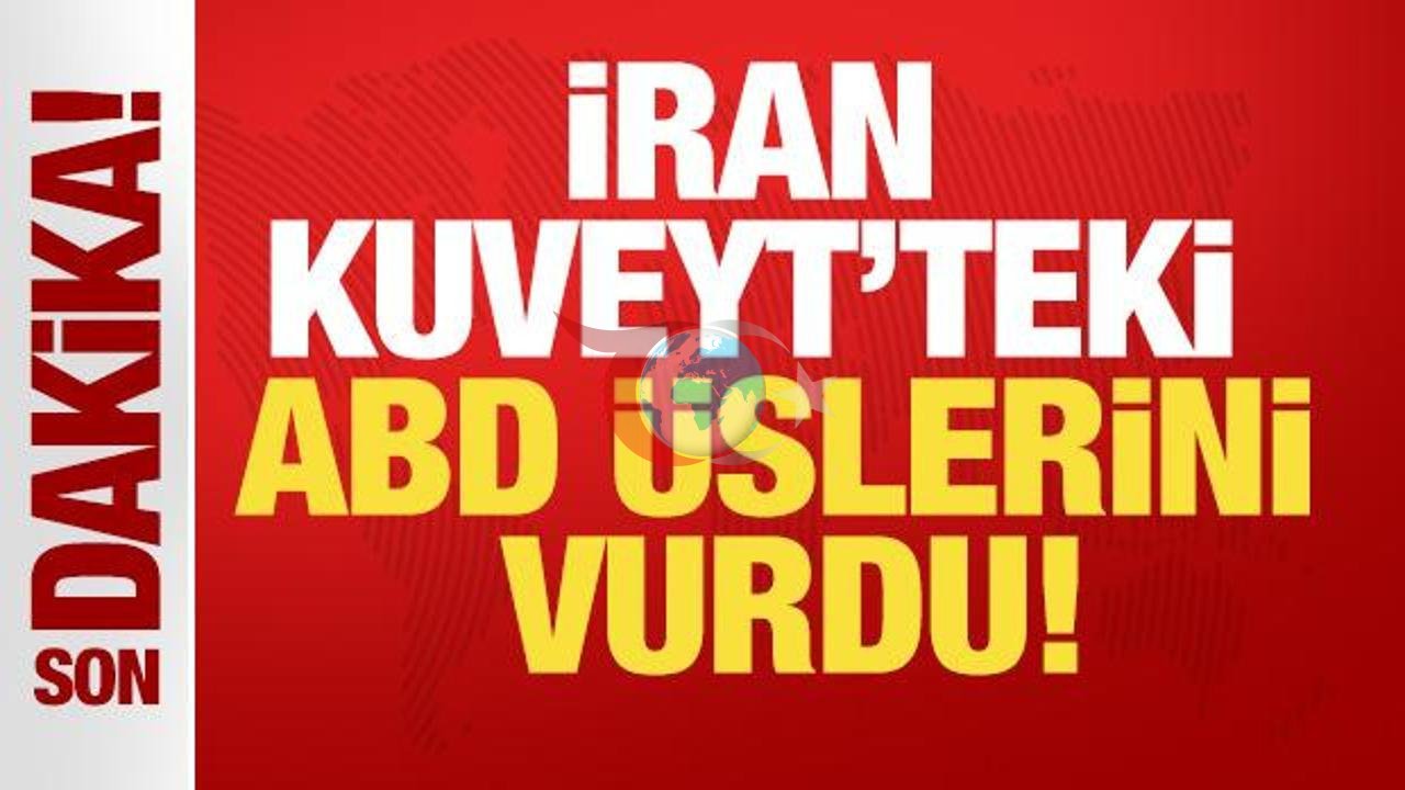 İran'dan Kuveyt'teki ABD Üslerine Füze Saldırısı