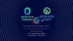 İstanbul'daki Sıfır Atık Forumu 183 ülkeden temsilciyi ağırlayacak