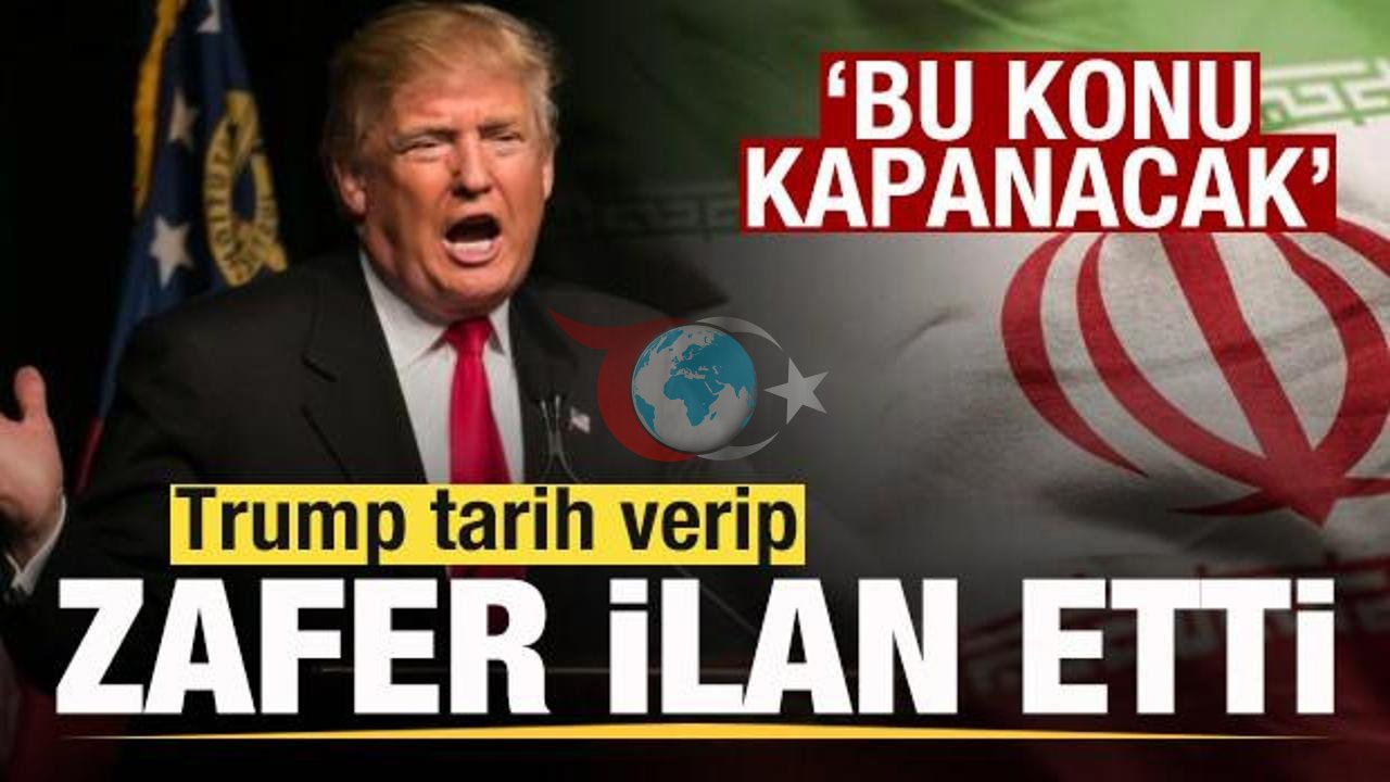 Trump'tan İran Mesajı: Zafer Yakın, Sorun Kapanacak