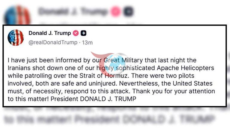Trump: İran, Hürmüz Boğazı’nda ABD helikopterini düşürdü