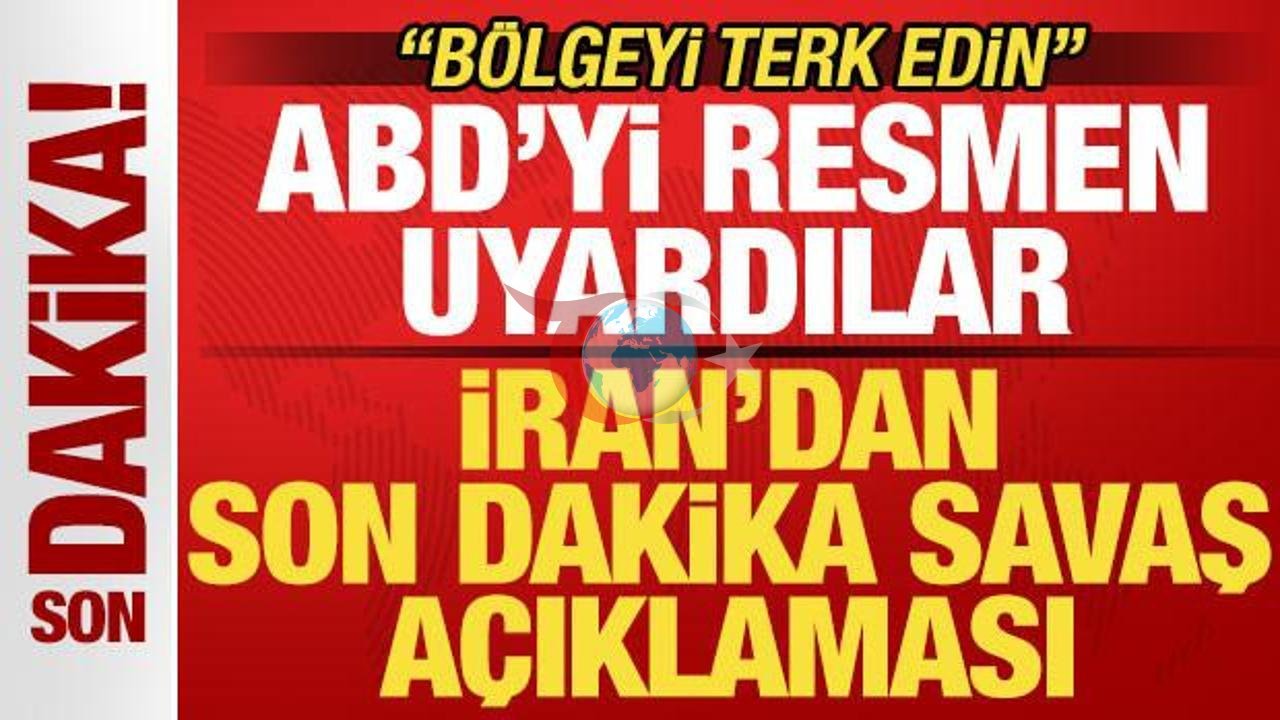 İran'dan Kritik Uyarı: Bölgeden Çekilin