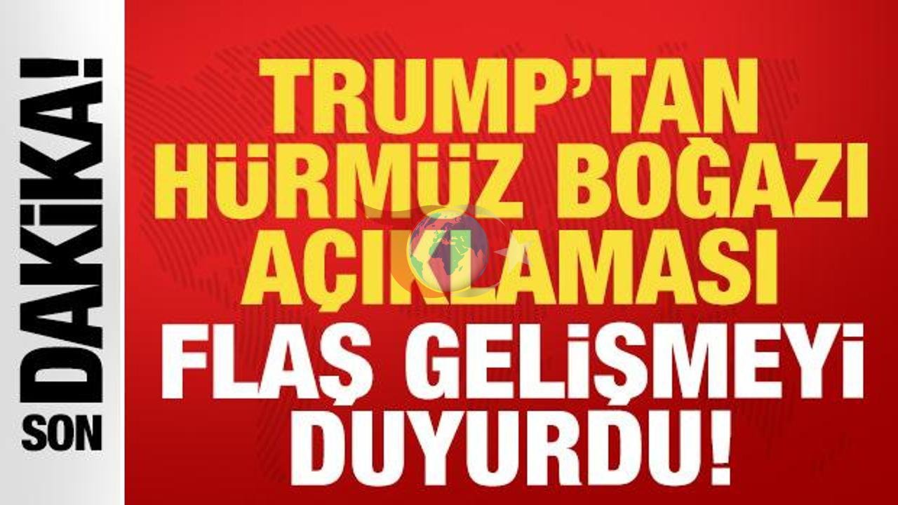 Trump-dan Hormuz bogazy barada tankydy beýannama