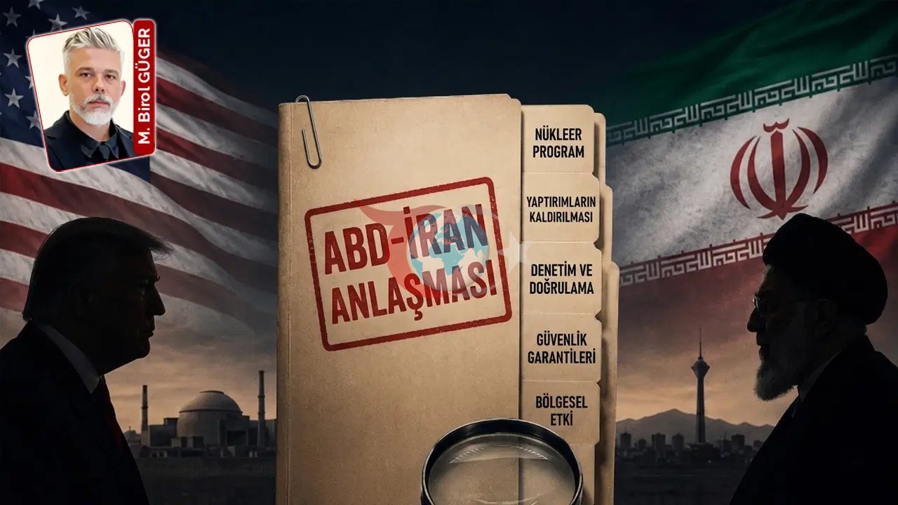 ABD-İran Anlaşması: Barış İçin İki Senaryo ve Gerçekler