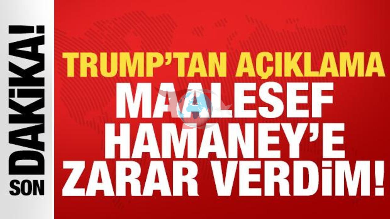 Trump'tan İran Lideri Hamaney'e Yönelik Sert Açıklamalar