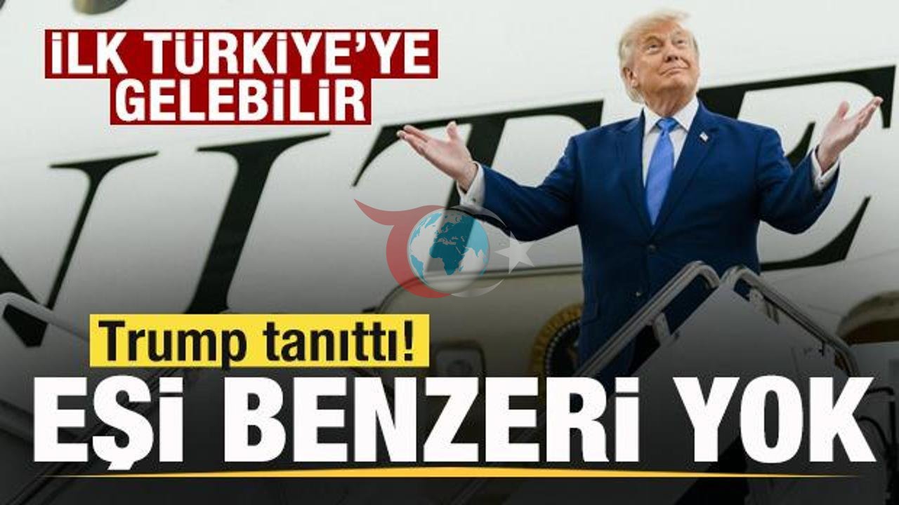 Trump'tan Yeni Air Force One Tanıtımı: Türkiye'ye İlk Ziyaret