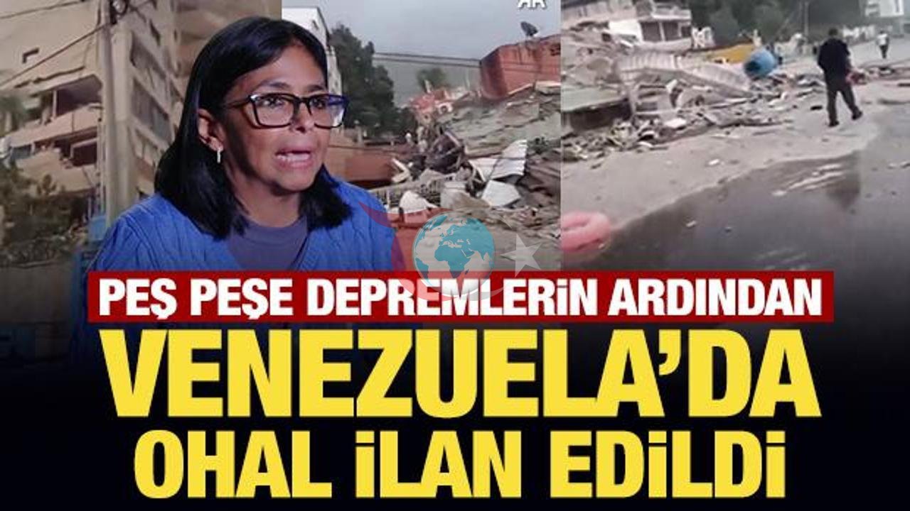 Venezuela'da Art Arda Depremler Sonrası OHAL İlanı