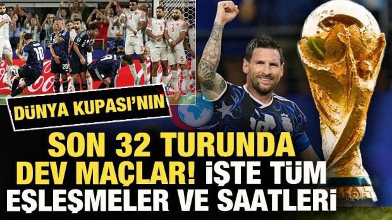 2026 Dünya Kupası'nda Son 32 Turunda Büyük Çekişme