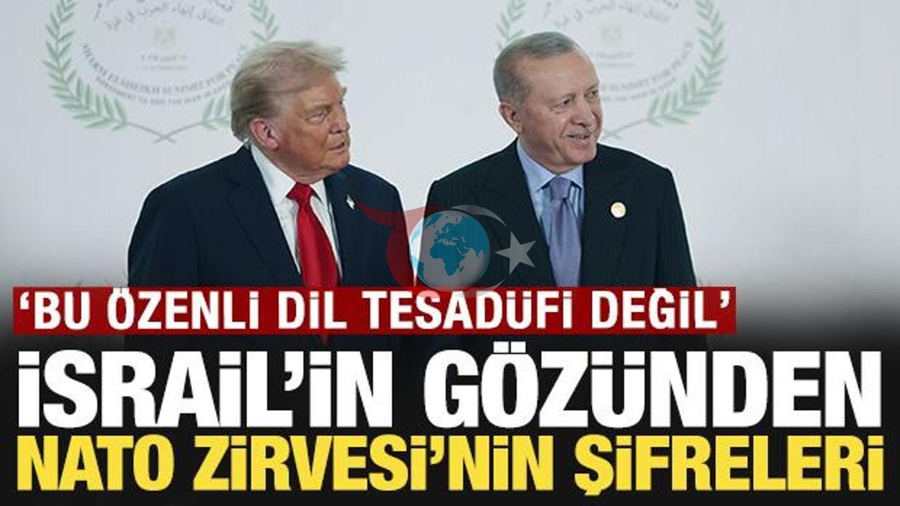 NATO Zirvesi'nde Türkiye'nin Rolü: İsrail'in Perspektifi